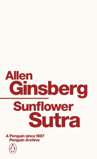 Sunflower Sutra av Allen Ginsberg