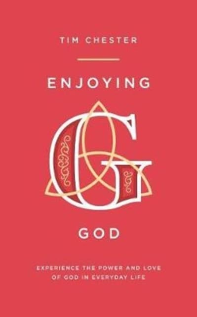 Enjoying God