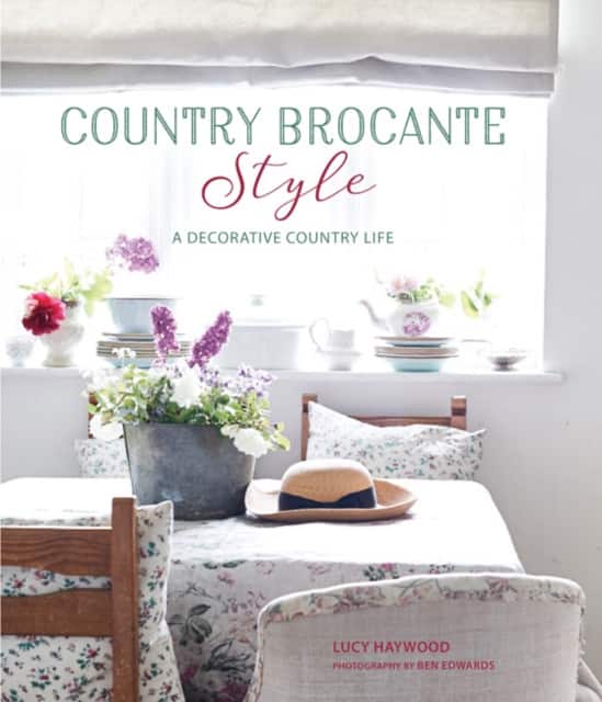 Country Brocante Style av Lucy Haywood
