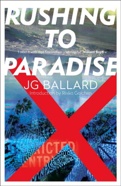 Rushing to Paradise av J. G. Ballard