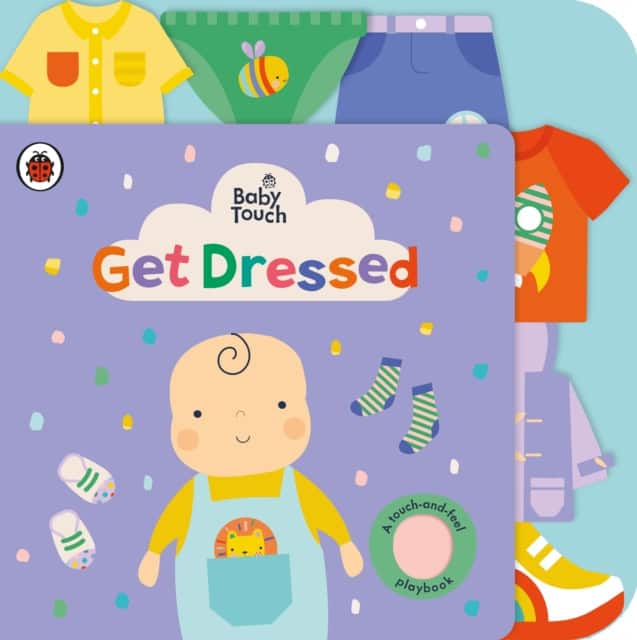 Baby Touch: Get Dressed av Ladybird