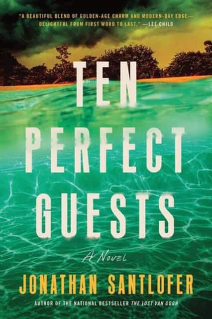 Ten Perfect Guests av Jonathan Santlofer