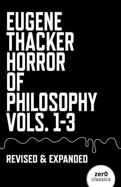 Horror of Philosophy – Vols.1–3