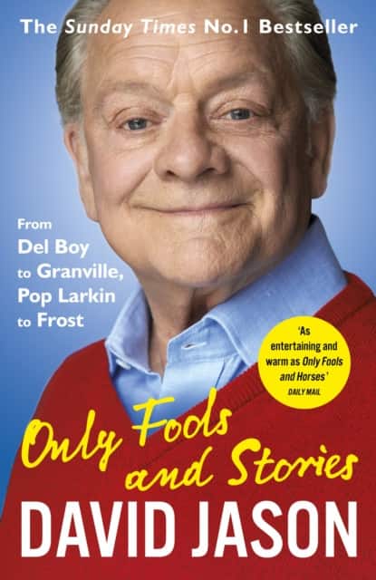 Only Fools and Stories av David Jason