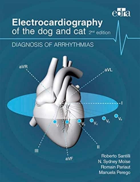 Electrocardiography of the dog and cat. Diagnosis of arrhythmias. II Edition av Roberto Santilli