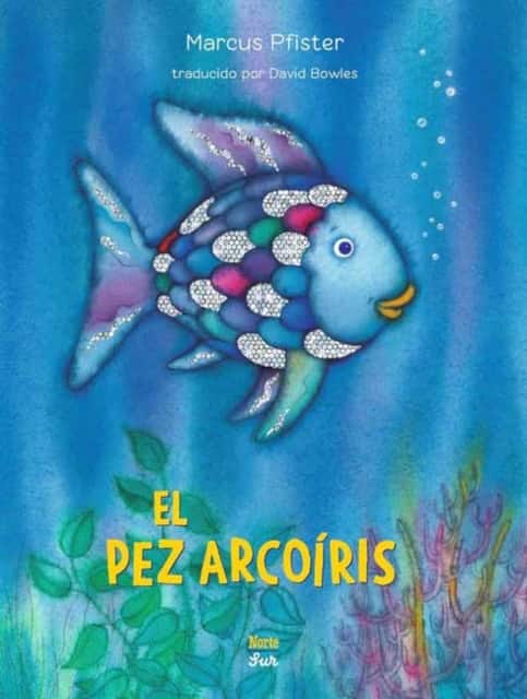 El Pez Arcoíris av Marcus Pfister