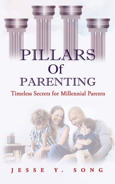 Pillars of Parenting av Jesse Song