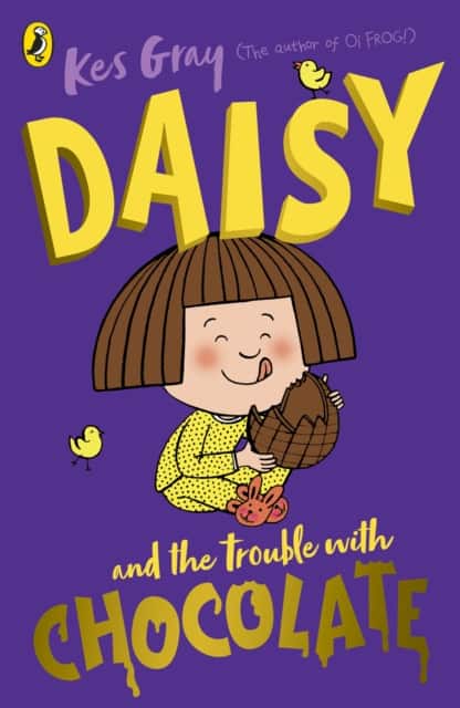 Daisy and the Trouble With Chocolate av Kes Gray