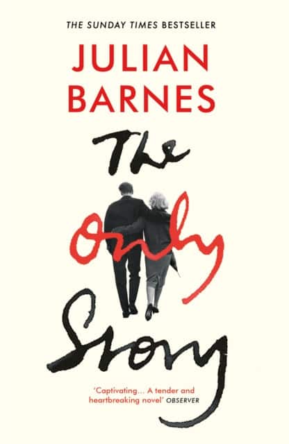 The Only Story av Julian Barnes
