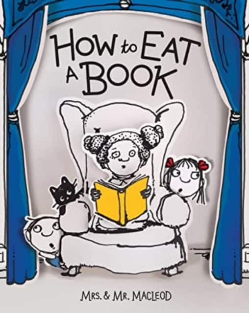 How to Eat a Book av Mrs. & Mr. MacLeod
