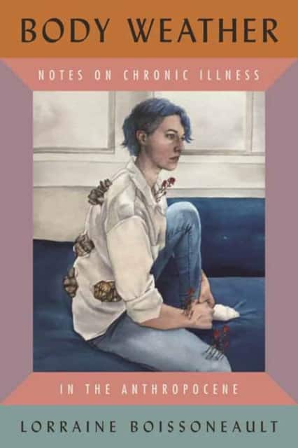 Body Weather av Lorraine Boissoneault