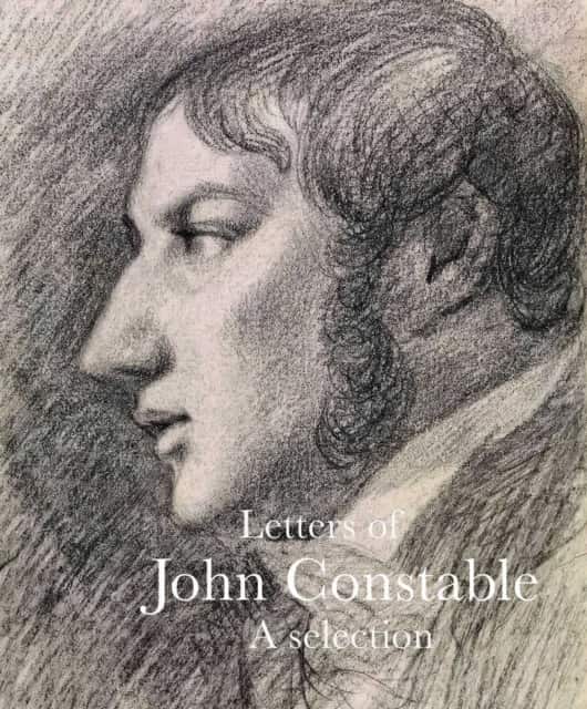 Letters of John Constable av Anne Lyles