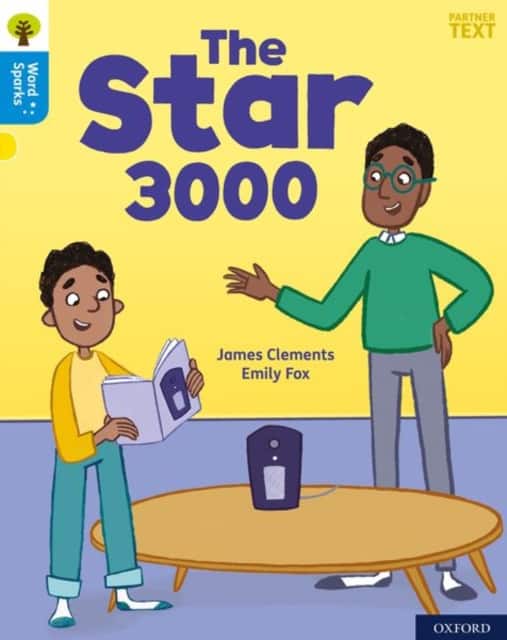 Oxford Reading Tree Word Sparks: Level 3: The Star 3000 av Emily Fox