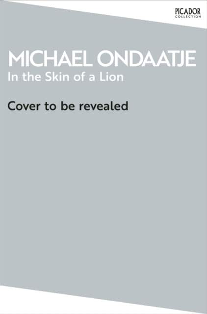 In the Skin of a Lion av Michael Ondaatje