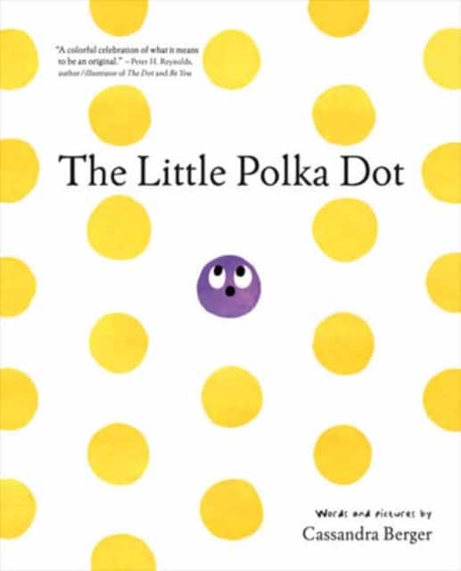 The Little Polka Dot av Cassandra Berger