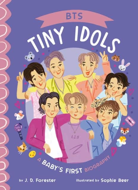 BTS: A Baby's First Biography av J. D. Forester