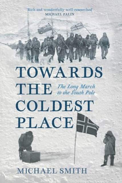 Towards the Coldest Place av Michael Smith