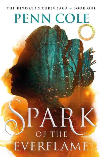 Spark of the Everflame av Penn Cole