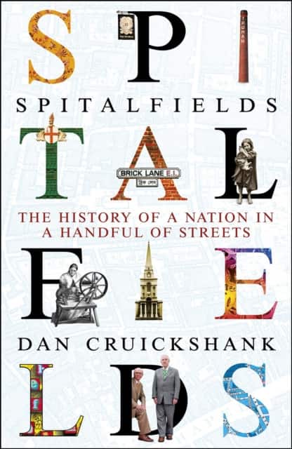 Spitalfields av Dan Cruickshank