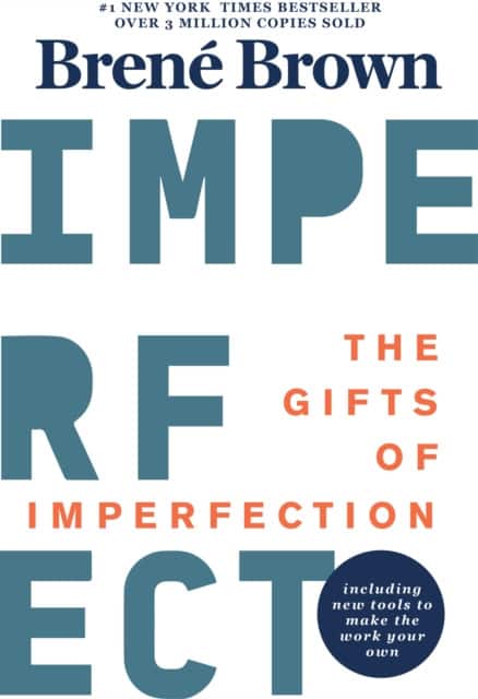 The Gifts of Imperfection av Brené Brown