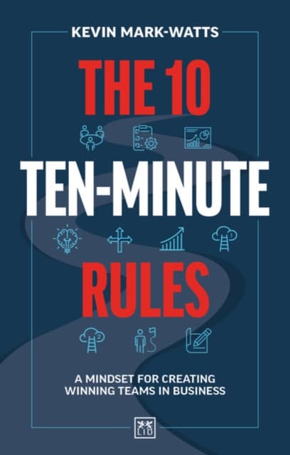 The 10 Ten-Minute Rules