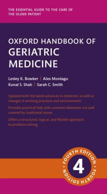 Oxford Handbook of Geriatric Medicine av Lesley Bowker