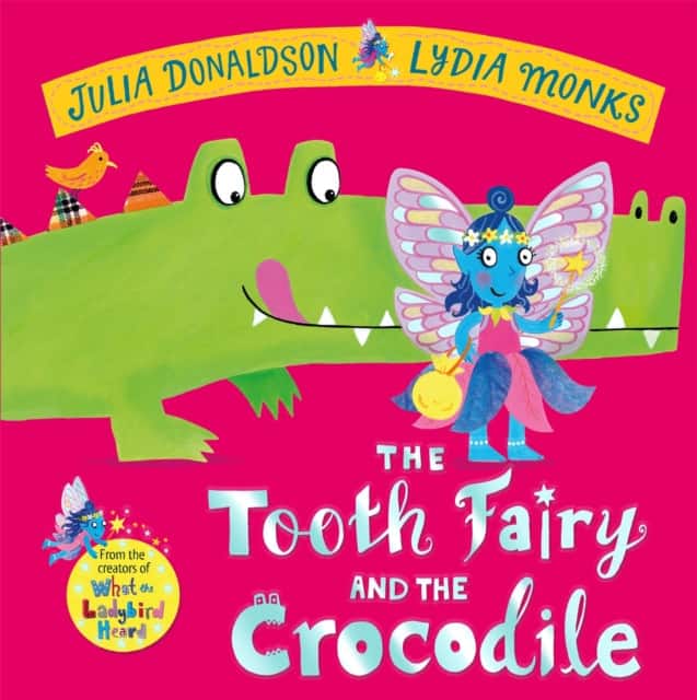 The Tooth Fairy and the Crocodile av Julia Donaldson