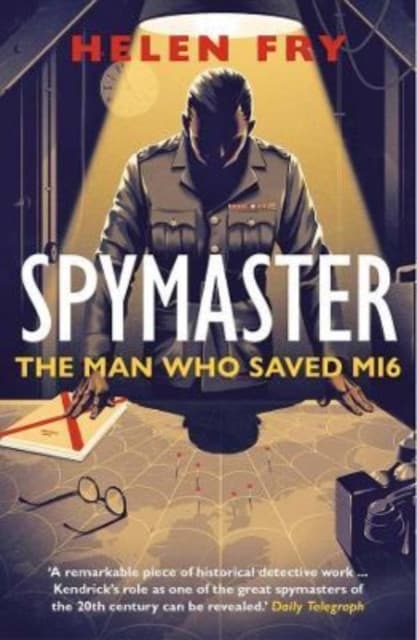 Spymaster – The Man Who Saved MI6