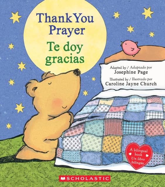 Thank You Prayer / Te doy gracias (Scholastic Bilingual)