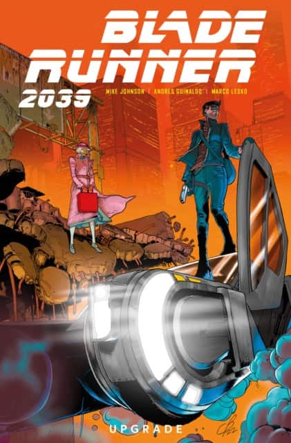 Blade Runner 2039: Upgrade Vol.2 av Andrea Guinaldo