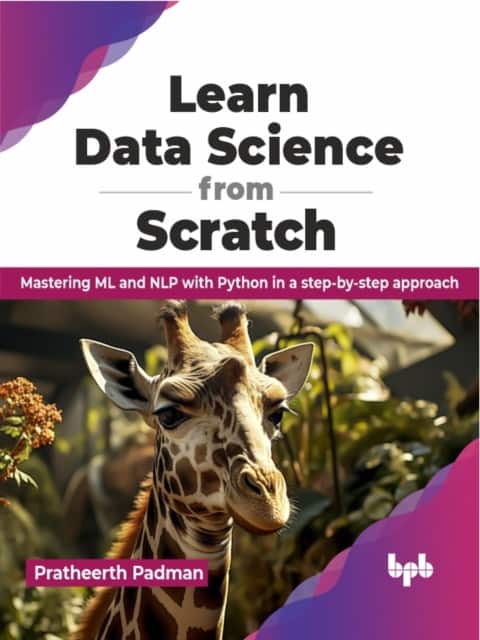 Learn Data Science from Scratch av Pratheerth Padman