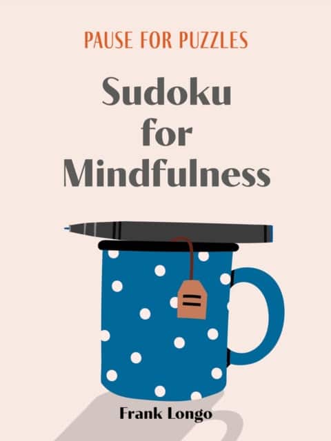 Pause for Puzzles: Sudoku for Mindfulness av Frank Longo