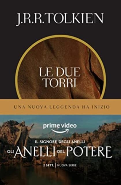Il Signore degli Anelli Parte 2 : Le Due Torri