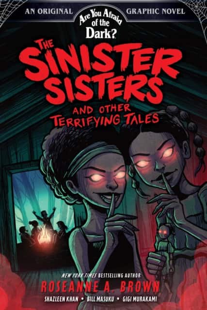 The Sinister Sisters and Other Terrifying Tales (Are You Afraid of the Dark? Graphic Novel #2) av Roseanne A. Brown