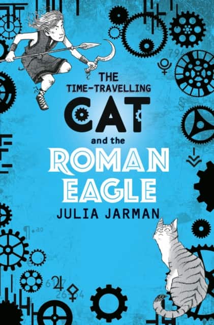 The Time-Travelling Cat and the Roman Eagle av Julia Jarman