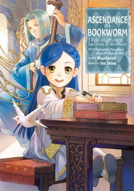 Ascendance of a Bookworm: Part 3 Volume 1 (Light Novel) av Miya Kazuki