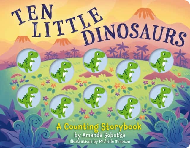 Ten Little Dinosaurs av Amanda Sobotka