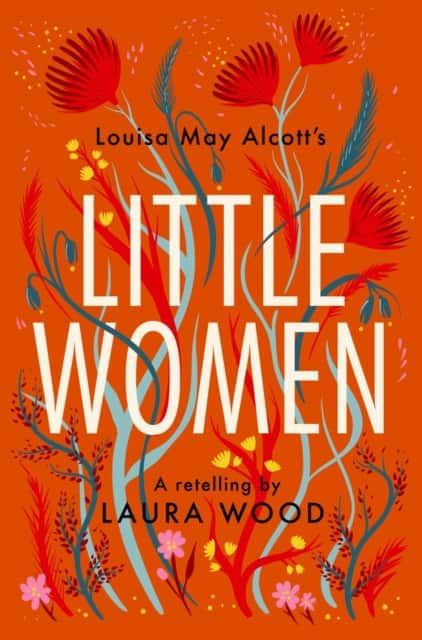 CLASSIC RETELLING_LITTLE WOMEN av Laura Wood