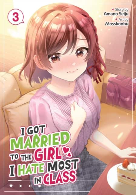 I Got Married to the Girl I Hate Most in Class (Manga) Vol. 3 av Amano Seiju