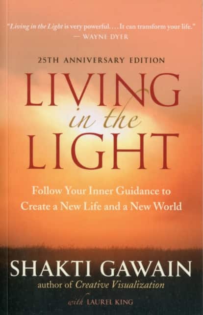 Living in the Light av Shakti Gawain