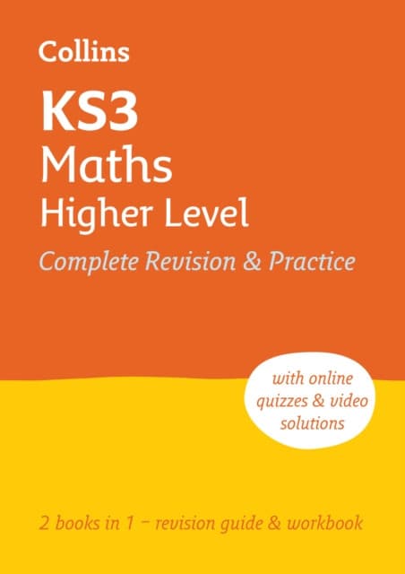 KS3 Maths Higher Level All-in-One Complete Revision and Practice