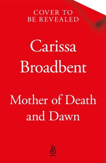 Mother of Death and Dawn av Carissa Broadbent