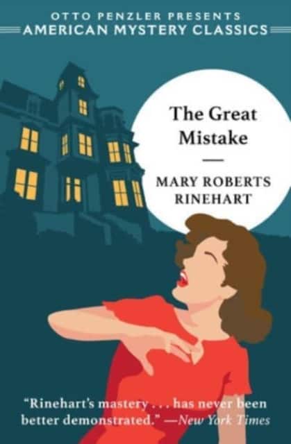 The Great Mistake av Mary Roberts Rinehart