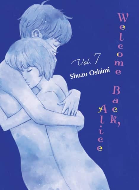 Welcome Back, Alice 7 av Shuzo Oshimi