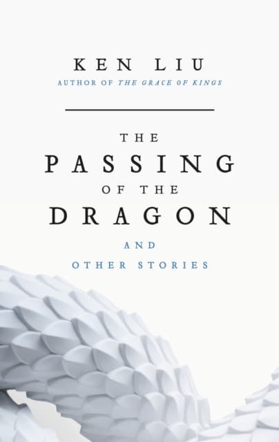 The Passing of the Dragon and Other Stories