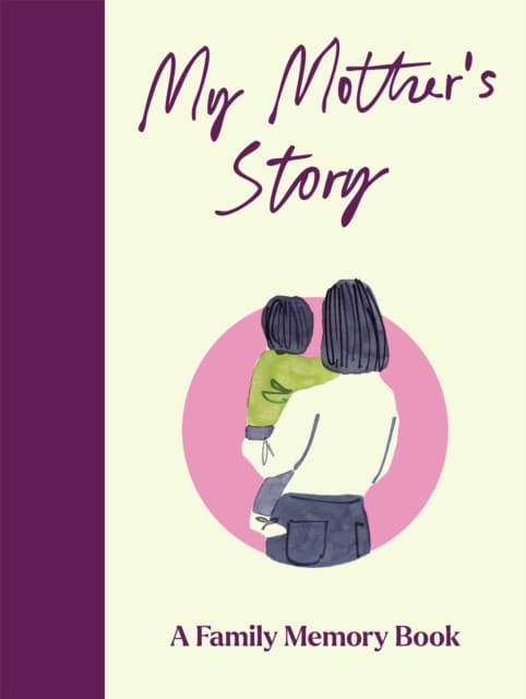 My Mother's Story