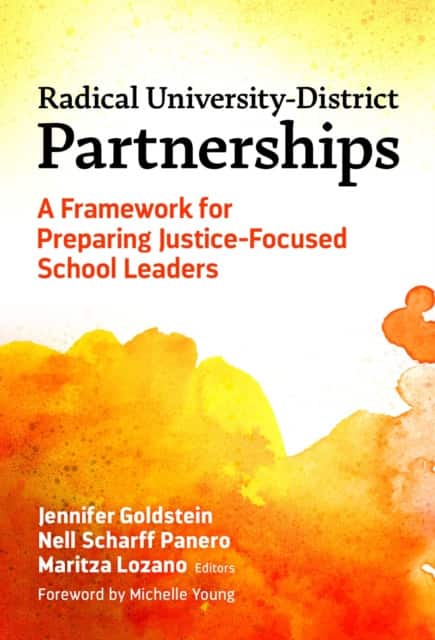 Radical University-District Partnerships av Jennifer Goldstein