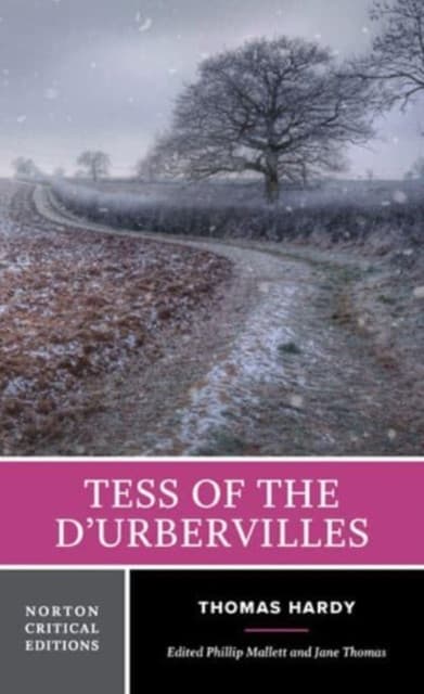 Tess of the d′Urbervilles – A Norton Critical Edition