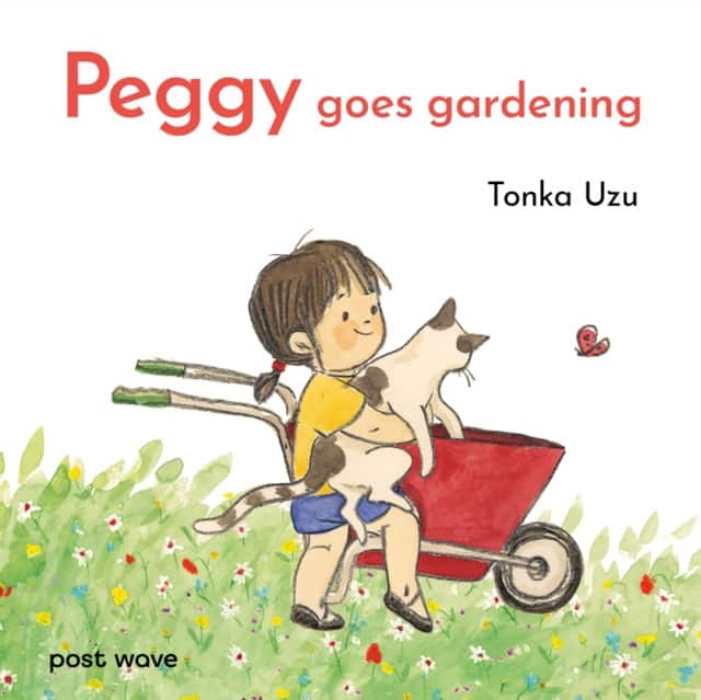Peggy Goes Gardening av Tonka Uzu