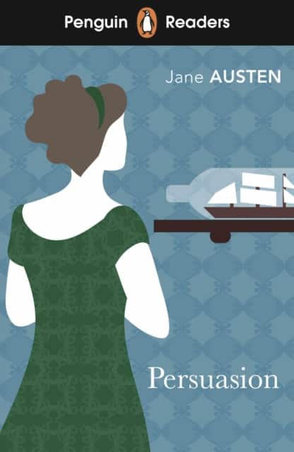 Penguin Readers Level 3: Persuasion (ELT Graded Reader) av Jane Austen